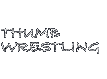 ThumbWrestlingSidebarTitle